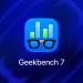 Geekbench 7 ينطلق باختبارات جديدة وتصميم مُحدث لقياس أداء المعالجات