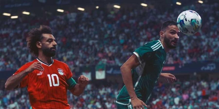 مباشر مباراة ودية - مصر (1)-(1) الجزائر.. هدف التعادل من إسلام سليماني